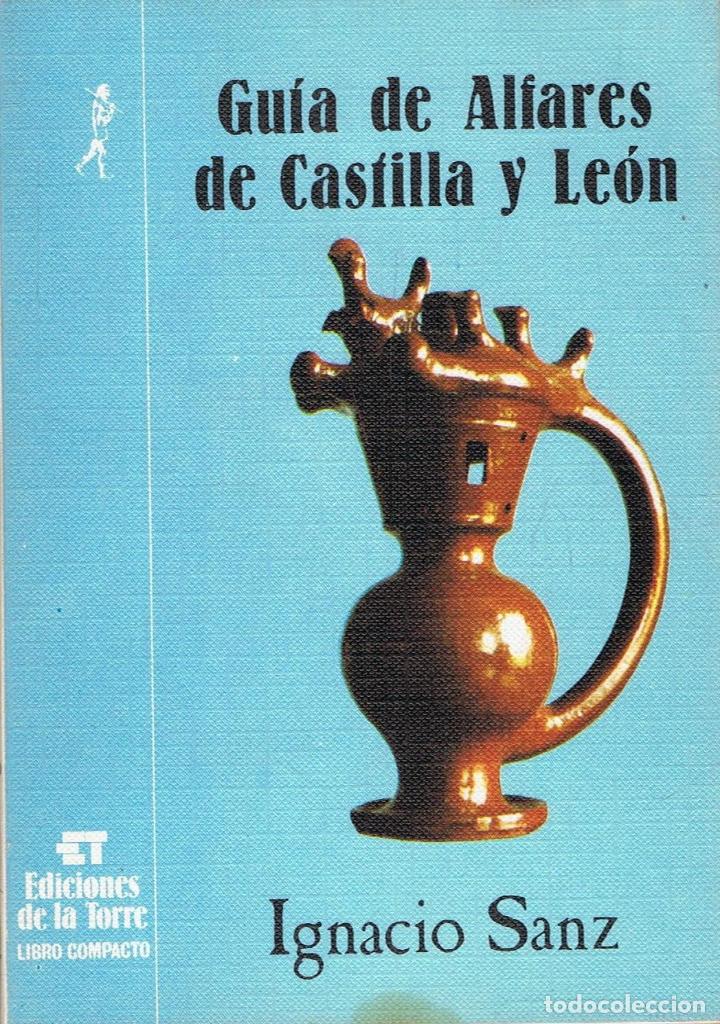 Libros: GU&Iacute;A DE ALFARES DE CASTILLA Y LE&Oacute;N - Foto 1