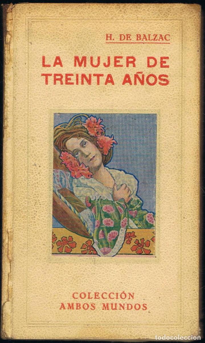 Libros: LA MUJER DE TREINTA A&Ntilde;OS. - Foto 1