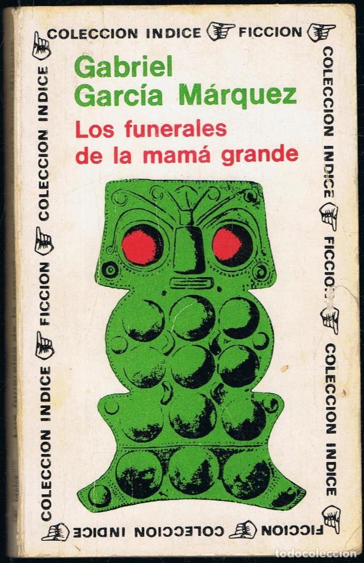 Libri di seconda mano: LOS FUNERALES DE LA MAM&Aacute; GRANDE