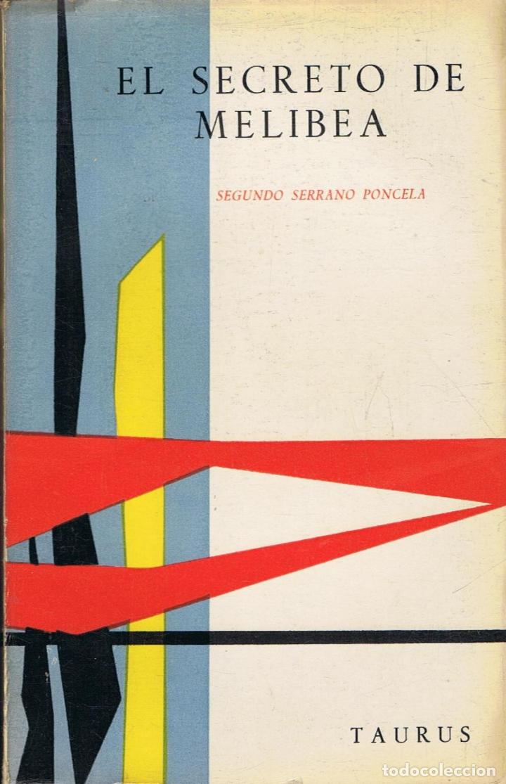 Libros: EL SECRETO DE MELIBEA Y OTROS ENSAYOS - Foto 1