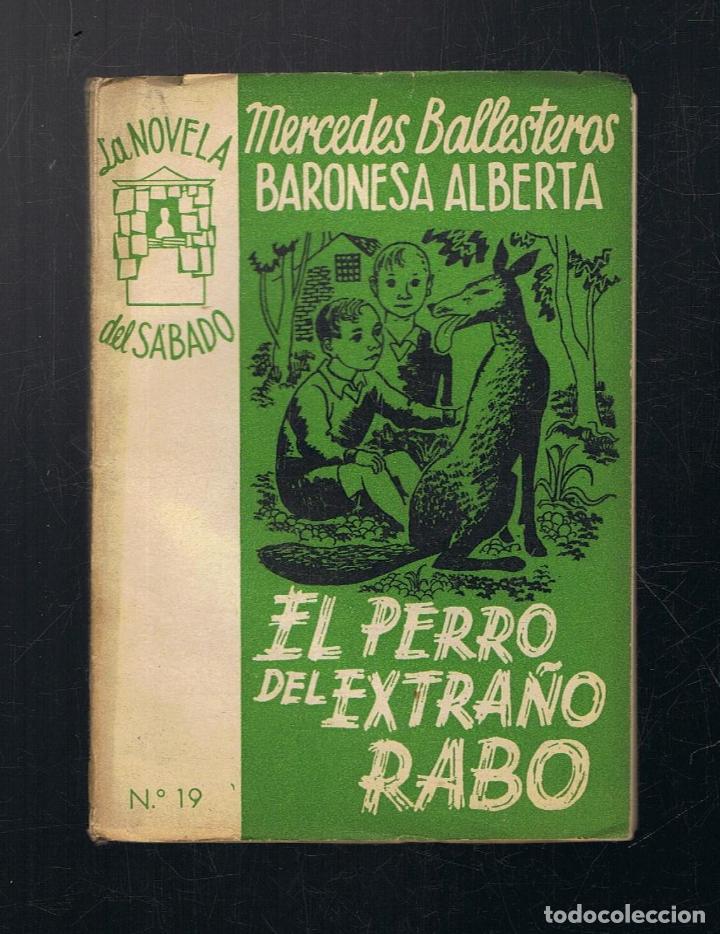 Libros: EL PERRO DEL EXTRA&Ntilde;O RABO - Foto 1