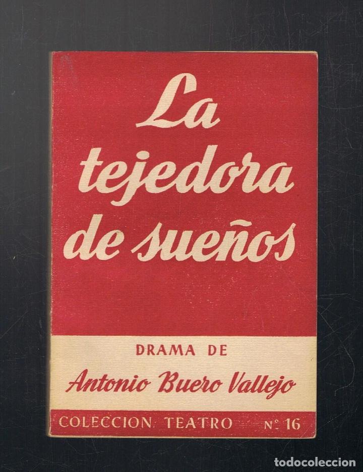 Libros: LA TEJEDORA DE SUE&Ntilde;OS. Drama en tres actos - Foto 1