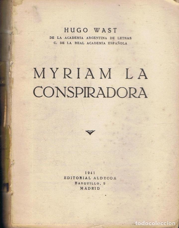 Libros: MYRIAM LA CONSPIRADORA - Foto 1