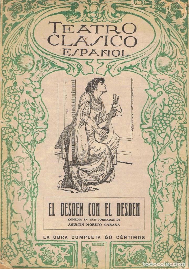 Libros: EL DESDEN CON EL DESDEN. Comedia en tres jornadas - Foto 1