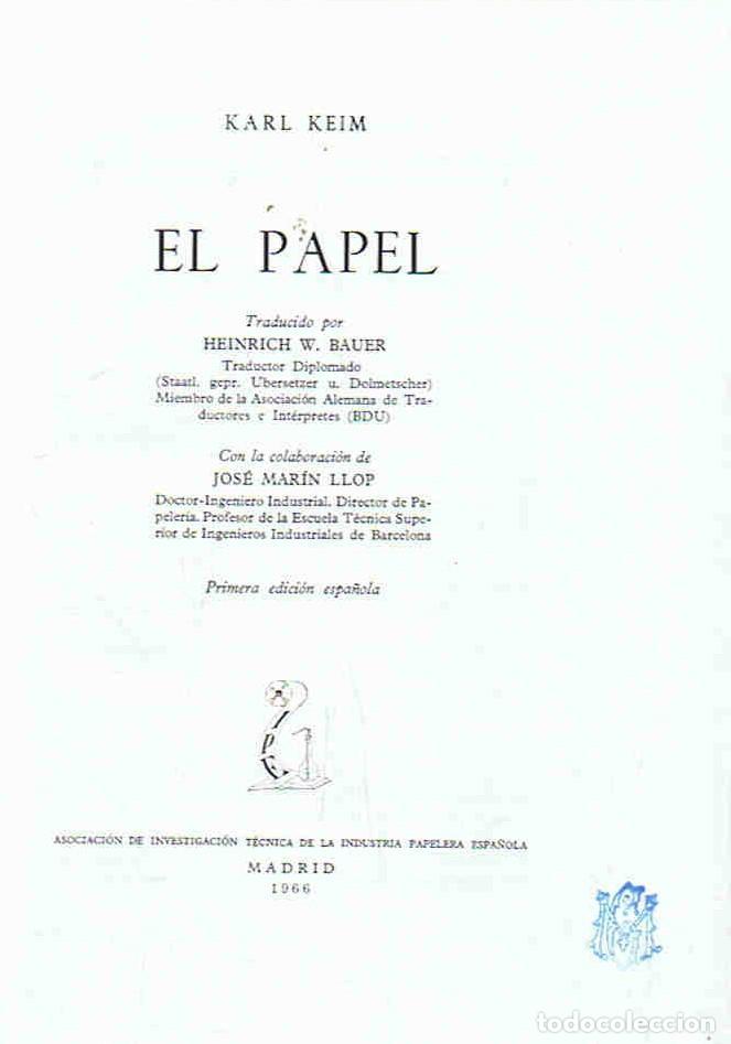 Libros: EL PAPEL. - Keim. Karl, - Foto 1