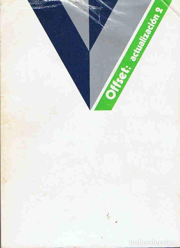 Libros: OFFSET: ACTUALIZACI&Oacute;N 2. - Casals. Ricard, - Foto 1