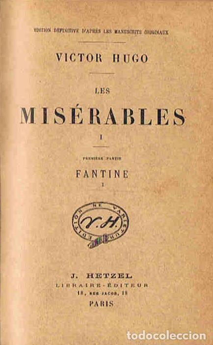 Libros: LES MIS&Eacute;RABLES. 8 Tomos. - Hugo. V&iacute;ctor, - Foto 1