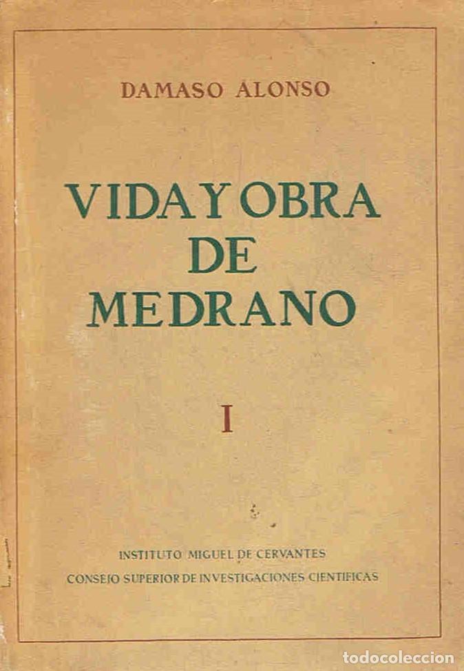 Libros: VIDA Y OBRA DE MEDRANO. Tomo I (de 2) - Alonso. D&aacute;maso, - Foto 1