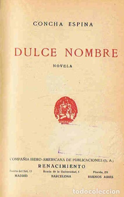 Libros: DULCE NOMBRE. - Espina. Cocha, - Foto 1