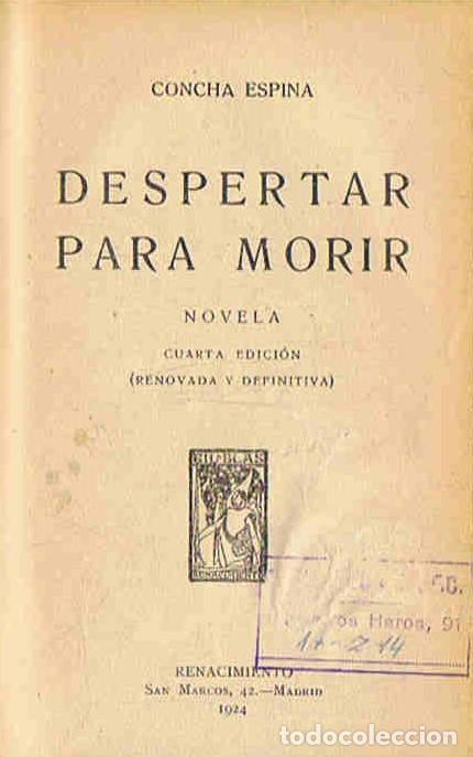 Libros: DESPERTAR PARA MORIR. - Espina. Concha, - Foto 1