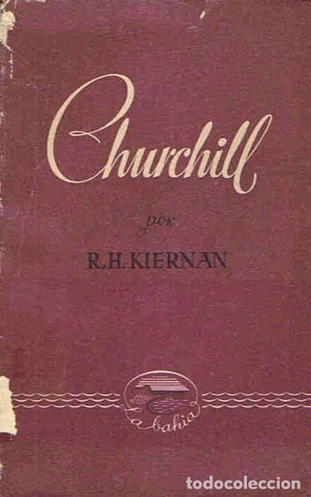 Libros: CHURCHILL. - Kiernan. R. H. - Foto 1