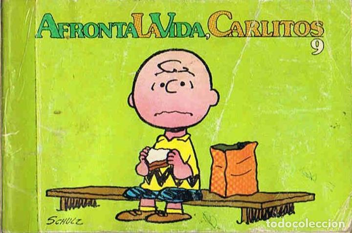 Libros: CARLITOS Y SNOOPY. AFRONTA LA VIDA. 9. - Schulz. - Foto 1