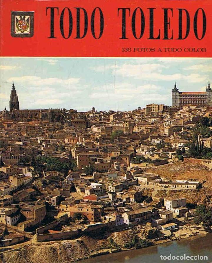 Libros: TODO TOLEDO. - F.I.S.A. - Foto 1