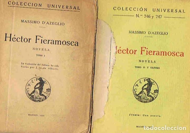 Libros: H&Eacute;CTOR FIERAMOSCA. 2 Tomos. - D�Azeglio.  Massimo, - Foto 1