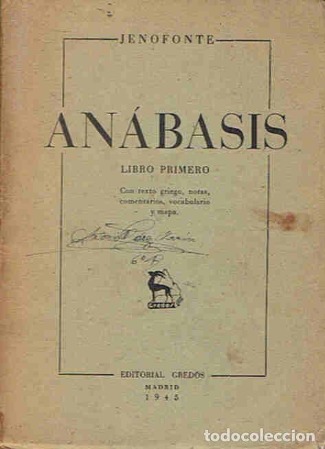 Libros: AN&Aacute;BASIS. Libro primero. - Jenofonte. - Foto 1