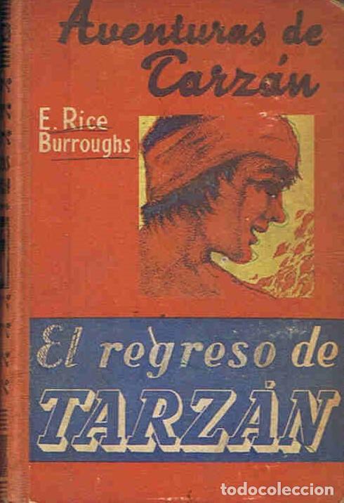 Libros: EL REGRESO DE TARZ&Aacute;N. - Burroughs.  E. Rice, - Foto 1