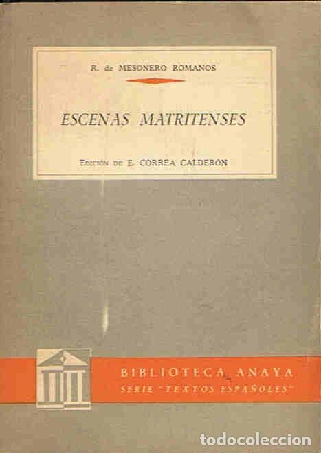 Libros: ESCENAS MATRITENSES. - Mesoneros Romanos.  Ram&oacute;n de, - Foto 1