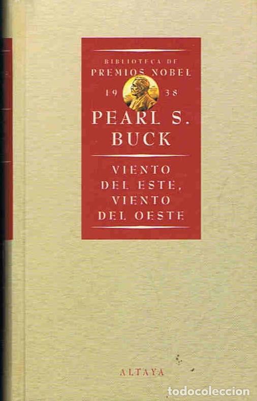 Libros: VIENTO DEL ESTE, VIENTO DEL OESTE. - Buck.  Pearl S. - Foto 1