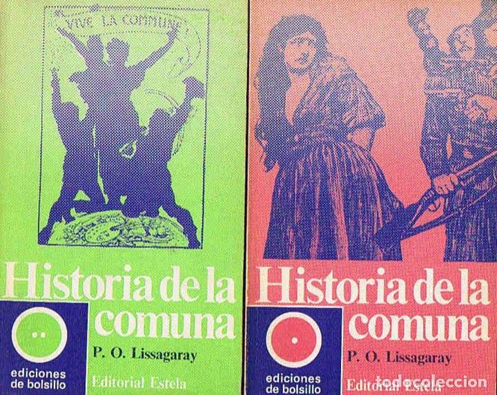 Libros: HISTORIA DE LA COMUNA. 2 Tomos. - Lissagaray. P. O. - Foto 1