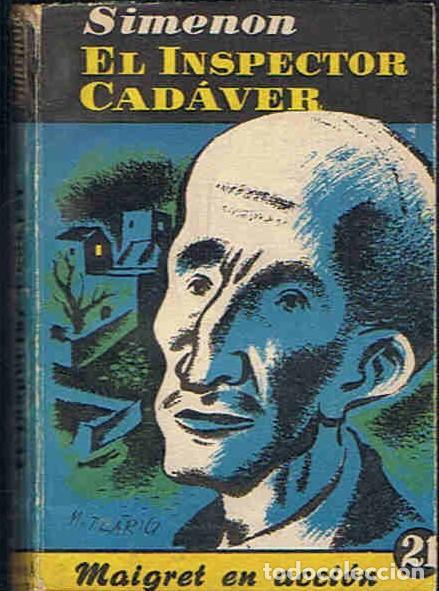 Libros: EL INSPECTOR CAD&Aacute;VER. - Simenon. Georges, - Foto 1
