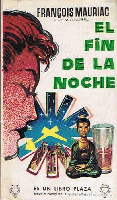Libros: EL FIN DE LA NOCHE. - Mauriac.  Fran&ccedil;ois, - Foto 1