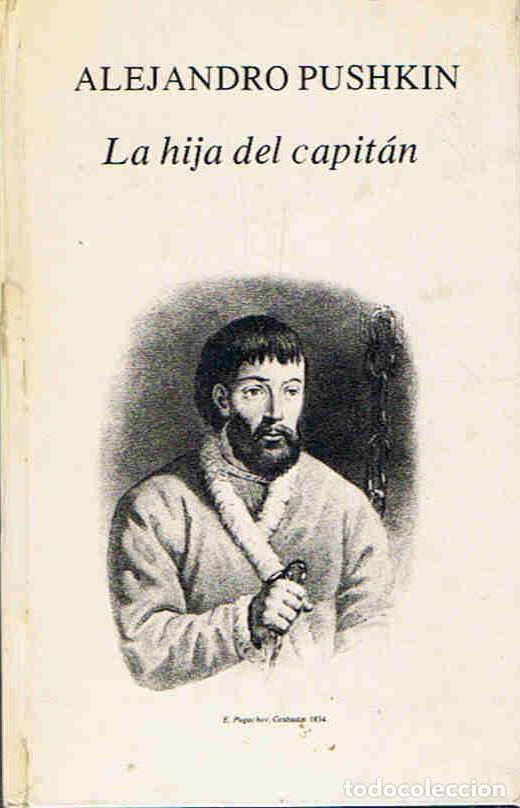 Libros: LA HIJA DEL CAPIT&Aacute;N. - Pushkin.  Alejandro, - Foto 1