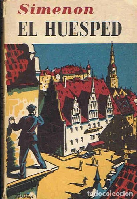 Libros: EL HUESPED. - Simenon.  Georges, - Foto 1