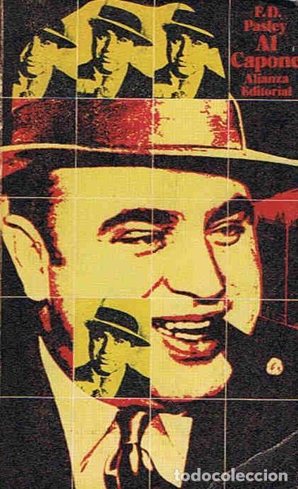 Libros: AL CAPONE. - Pasley.  F. D. - Foto 1