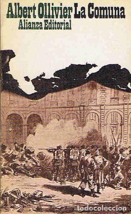 Libros: LA COMUNA. - Ollivier.  Albert, - Foto 1