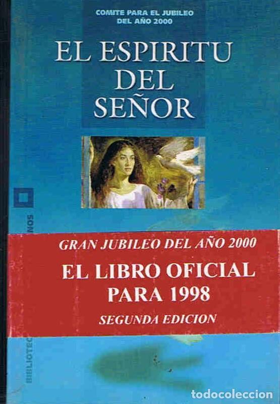 Libros: EL ESP&Iacute;RITU DEL SE&Ntilde;OR. - Comit&eacute; para el jubileo del a&ntilde;o 2000. - Foto 1