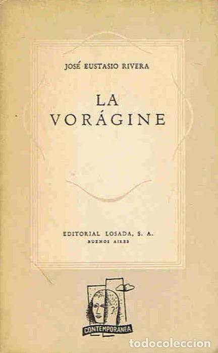 Libros: LA VOR&Aacute;GINE. - Rivera.  Jos&eacute; Eustasio, - Foto 1