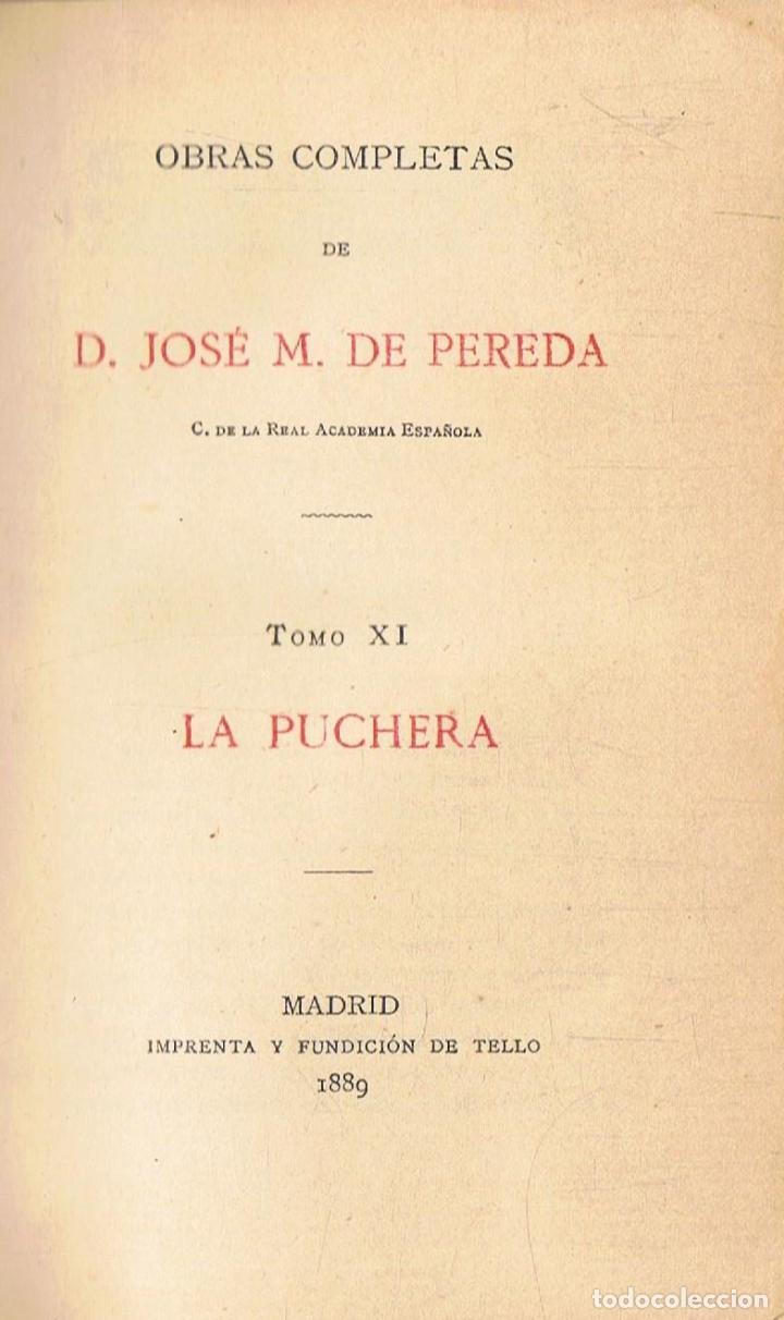 Libros: LA PUCHERA - Pereda. Jos&eacute; M.&ordf; De - Foto 1