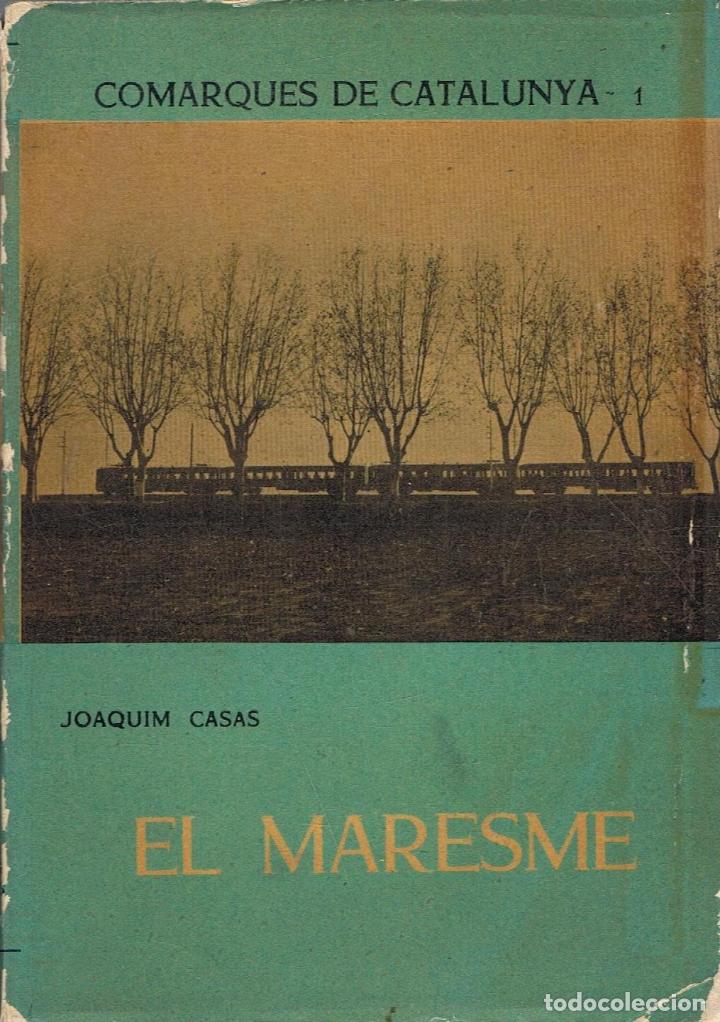 Libros: EL MARESME. - Casas. Joaquin,- - Foto 1