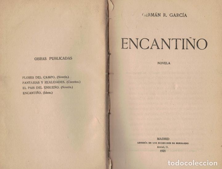 Libros: ENCANTI&Ntilde;O. - Garc&iacute;a. Germ&aacute;n R., - Foto 1