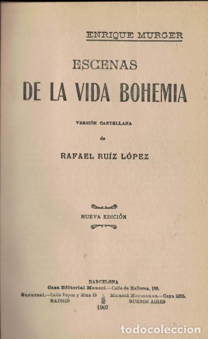 Libros: ESCENAS DE LA VIDA BOHEMIA. - Murger. Enrique, - Foto 1
