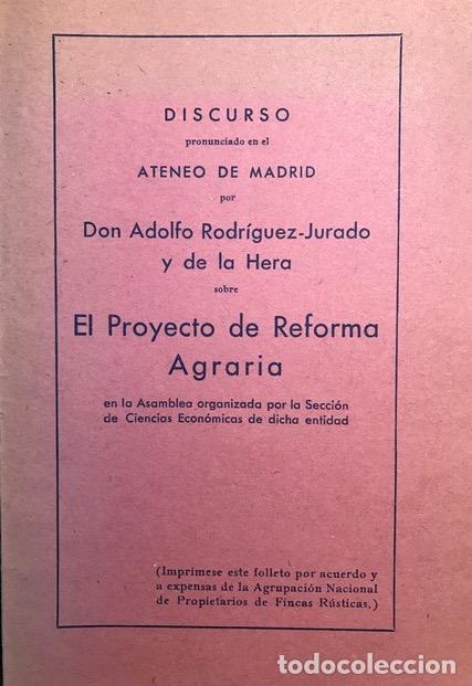 Libros: EL PROYECTO DE REFORMA AGRARIA. - Rodr&iacute;guez Jurado y de la Hera. Adolfo. - Foto 1
