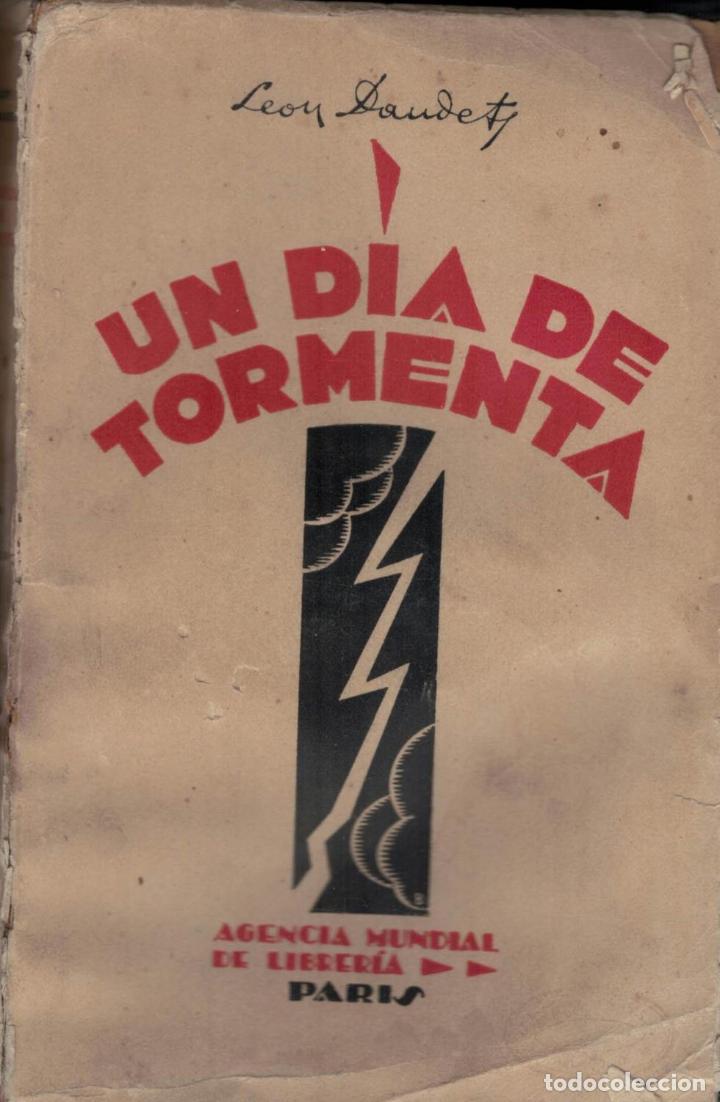 Libros: UN D&Iacute;A DE TORMENTA. - Daudet. Le&oacute;n, - Foto 1