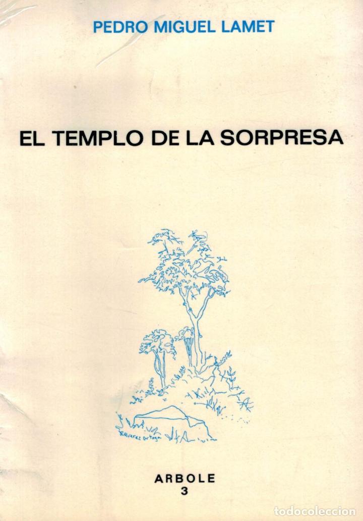 Libros: EL TEMPLO DE LA SORPRESA. - Lamet. Pedro Miguel, - Foto 1