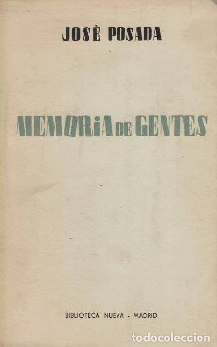 Libros: MEMORIA DE GENTES. - Posada. Jos&eacute;, - Foto 1