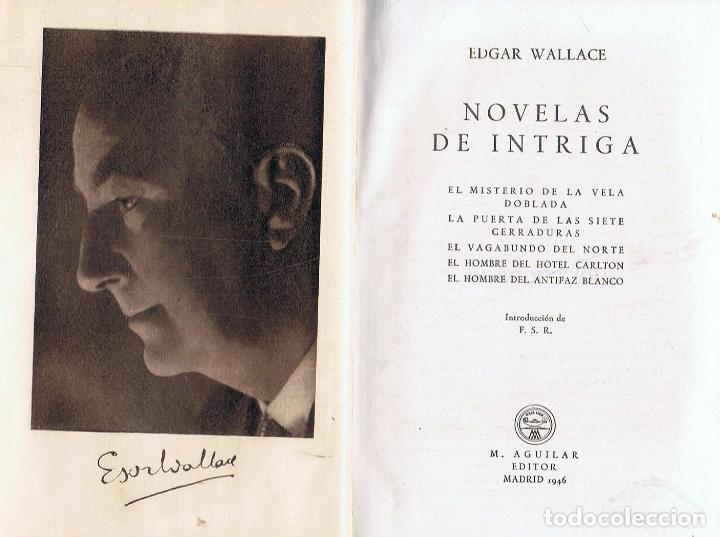 Libros: NOVELAS DE INTRIGA. - Wallace. Edgar, - Foto 1