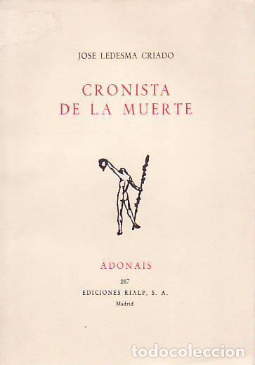 Libros: CRONISTA DE LA MUERTE. - Jos&eacute; Ledesma Criado. - Foto 1
