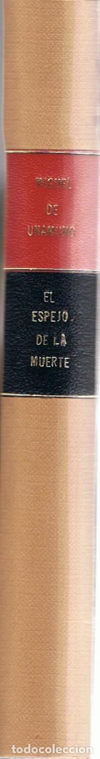 Libros: EL ESPEJO DE LA MUERTE. - Unamuno. Miguel de, - Foto 2
