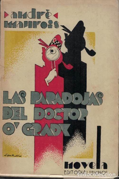 Libros: LAS PARADOJAS DEL DOCTOR O&rsquo; GRADY. - Maurois. Andr&eacute;, - Foto 1