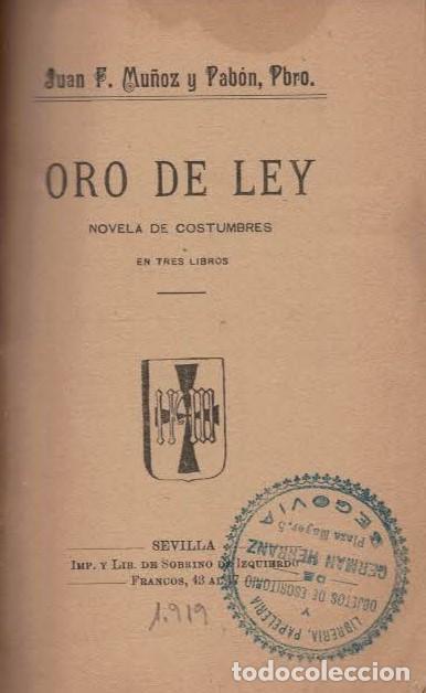Libros: ORO DE LEY. - Mu&ntilde;oz y Pab&oacute;n. Juan F., - Foto 1