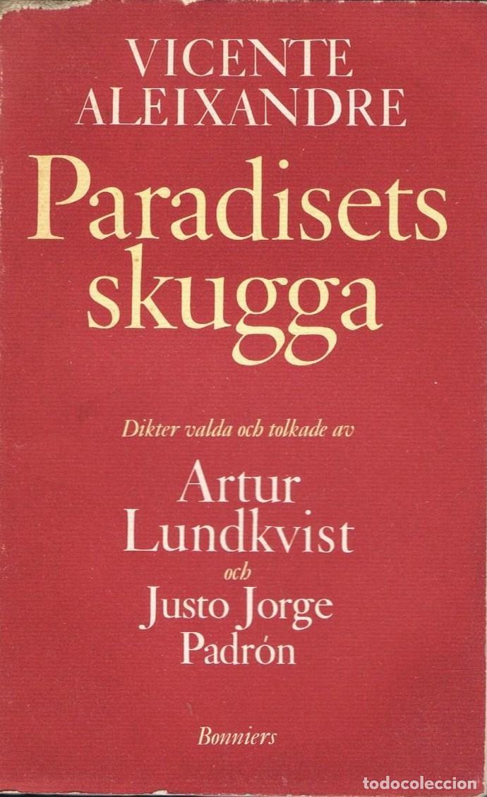 Libros: PARADISETS SKUGGA. - Aleixandre. Vicente,.-