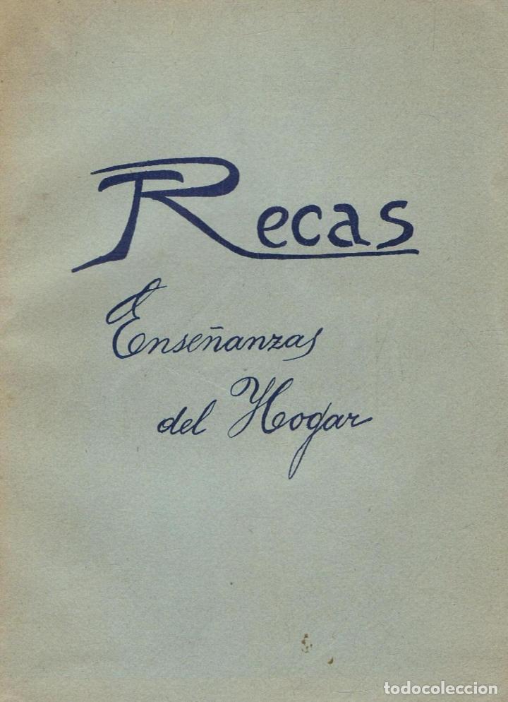 Libros: ENSE&Ntilde;ANZAS DEL HOGAR. - Recas. Teresa, - Foto 1