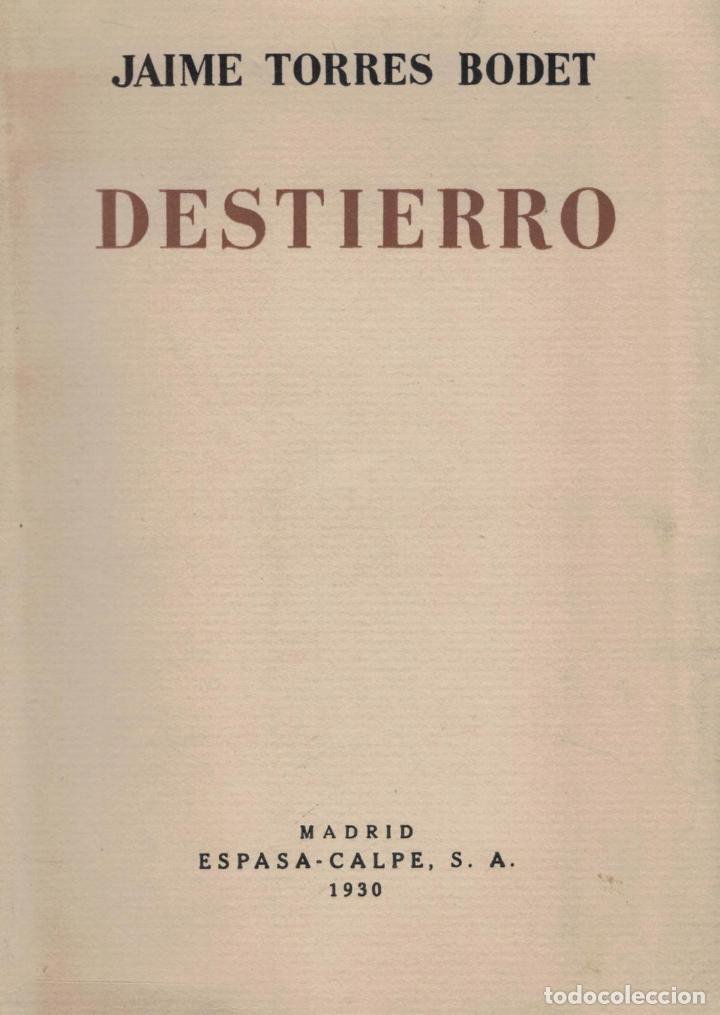 Libros: DESTIERRO. - Torres Bidet. Jaime, - Foto 1