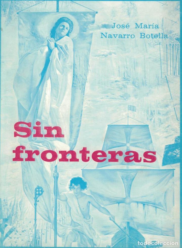 Libros: SIN FRONTERAS. - Navarro Botella. Jos&eacute; M.&ordf;, - Foto 1