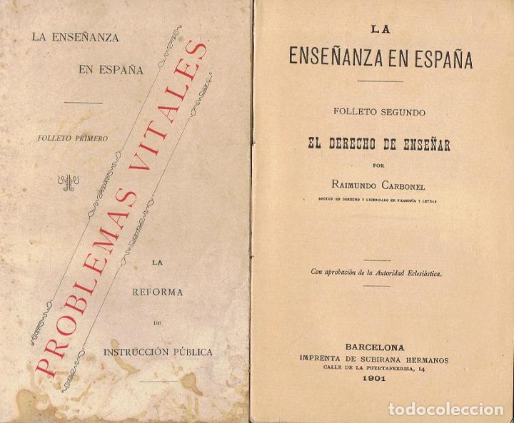 Libros: LA ENSE&Ntilde;ANZA EN ESPA&Ntilde;A. - Carbonel. Raimundo, - Foto 1