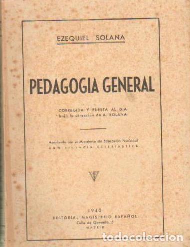 Libros: PEDAGOG&Iacute;A GENERAL. - Solana. Ezequiel, - Foto 1
